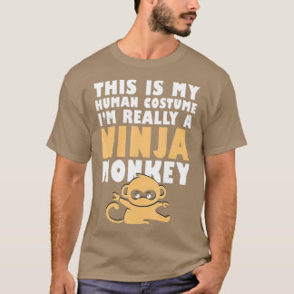 T-shirt Voici Mon Costume Humain Je Suis Vraiment Un Singe