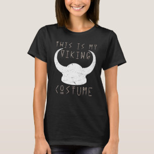 T-shirt Voici Mon Costume Viking Nordic Viking Casque