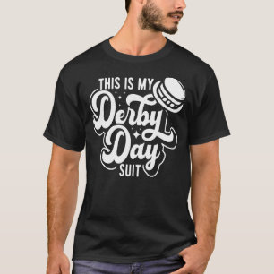 T-shirt Voici Mon Derby Day Suit U2013 Horse Racing