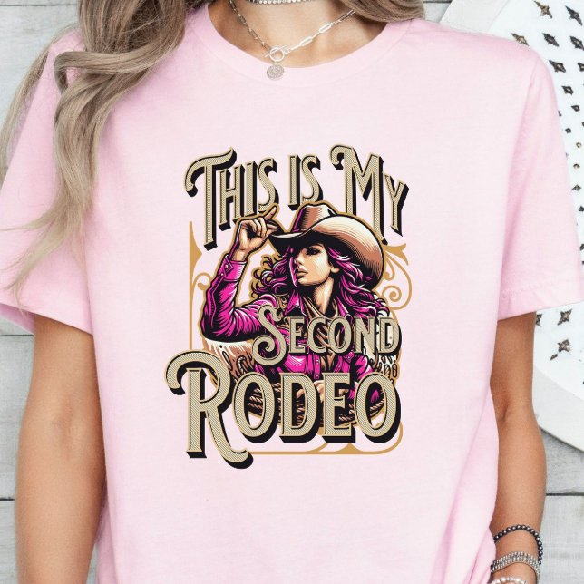 T-shirt Voici mon deuxième rodéo, cadeau de fille, patron  (Créateur téléchargé)
