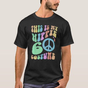 T-shirt VOICI MON HIPPIE SIXTIES COSTUME Super Old Schoo