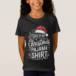 T-Shirt Voici Mon Pyjama de Noël Fête de famille des chemi