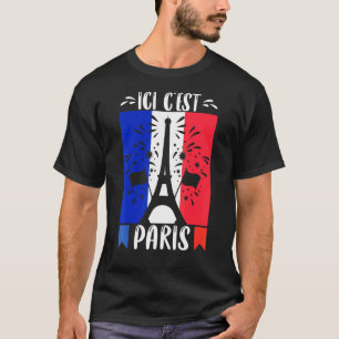 T-shirt Voici Paris Ici Cest Paris Bienvenue 2024 À City