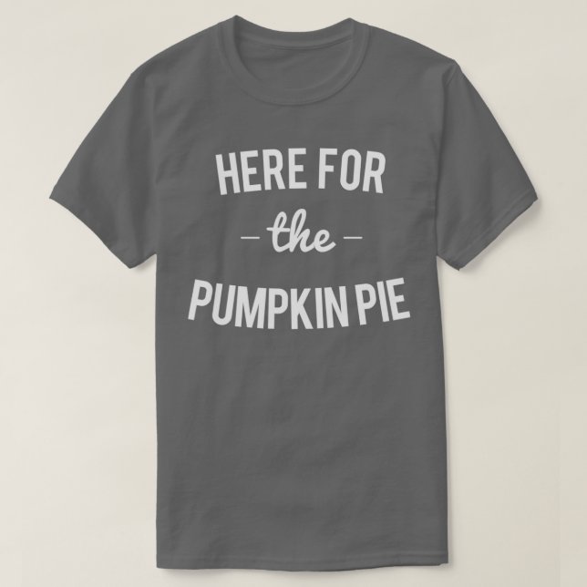 T-shirt Voici pour le Citrouille tarte Thanksgiving Noël (Design devant)