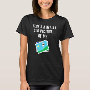 T-shirt Voici une très vieille photo de moi joli sperme v