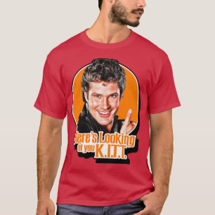 T-shirt Voici Vous Regardant KITT