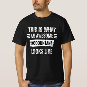T-shirt Voilà À Quoi Ressemble Un Comptable Génial