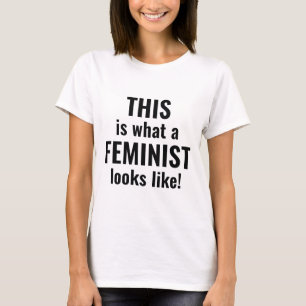 T-shirt Voilà À Quoi Ressemble Un Féministe