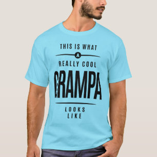 T-shirt Voilà à quoi ressemble un Grampa vraiment Cool