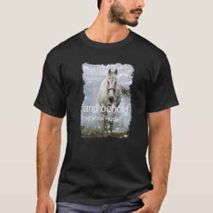 T-shirt Voilà Un Cheval Blanc Foi Chrétienne En Jésus-Chri