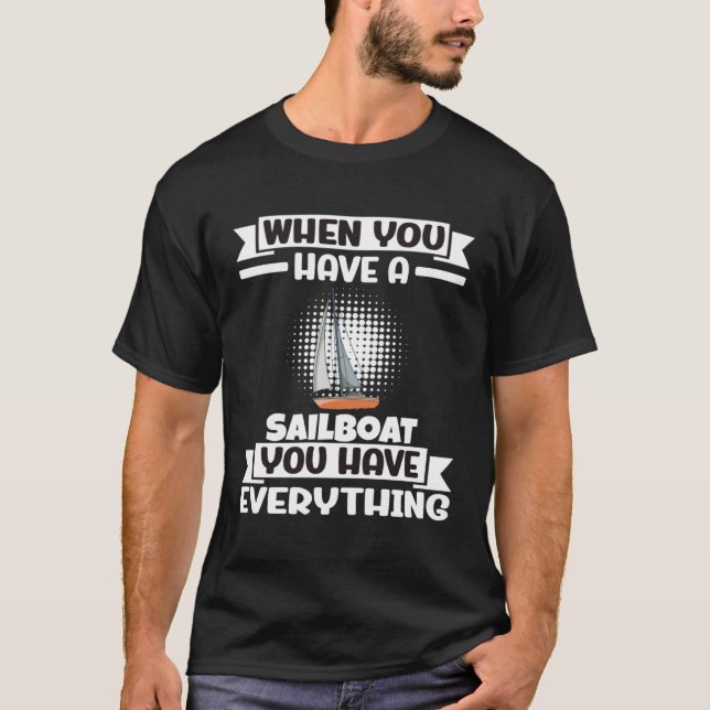 T-shirt Voilier Quand Vous Avez Un Voilier Vous Avez Parto (Devant)