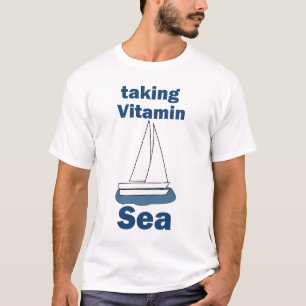 T-shirt Voilier Vitamin Sea Citation Nautique Drôle