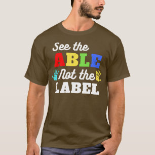 T-shirt Voir L'Able Pas Le Étiquette 1
