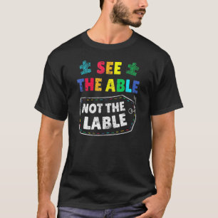 T-shirt Voir les capacités et non l'étiquette Sensibilisat