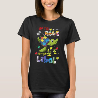 T-shirt Voir les capacités, pas l'étiquette Tortue Sensibi