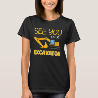 T-shirt Voir Plus Tard Excavateur Enfants Garçon