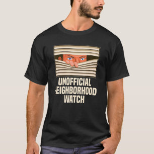 T-shirt Voisin non officiel Surveillance Nosy Voisin
