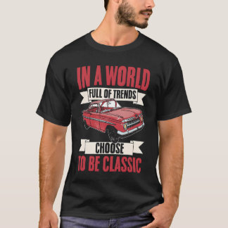 T-shirt Voiture Ancienne Dans Un Monde Plein D'amies Chois