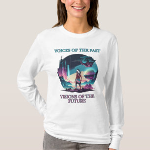 T-shirt Voix du passé, visions du futur