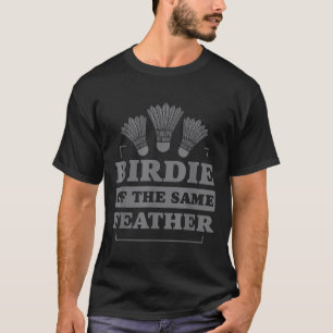 T-shirt Volant de badminton de la même plume