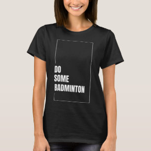T-shirt Volant de badminton dynamique Racket Sport Jouer C
