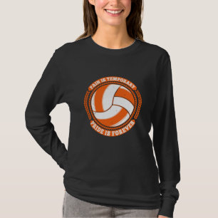 T-shirt Volleyball - Douleur Prière Temporaire Pour Toujou