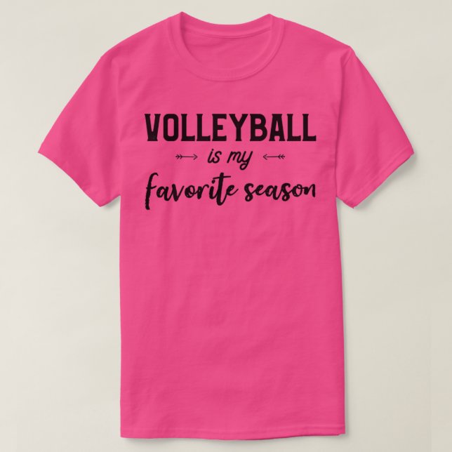 T-shirt Volleyball Est Ma Saison Préférée Funny Volleyball (Design devant)