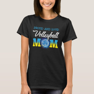 T-shirt Volleyball Loud Et Fier Maman Volleyball Volleybal