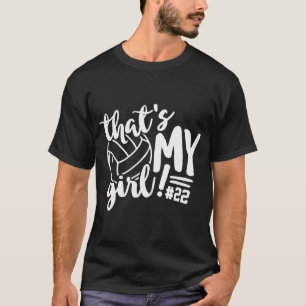 T-shirt Volleyball Papa That's My Girl Ajouter un numéro