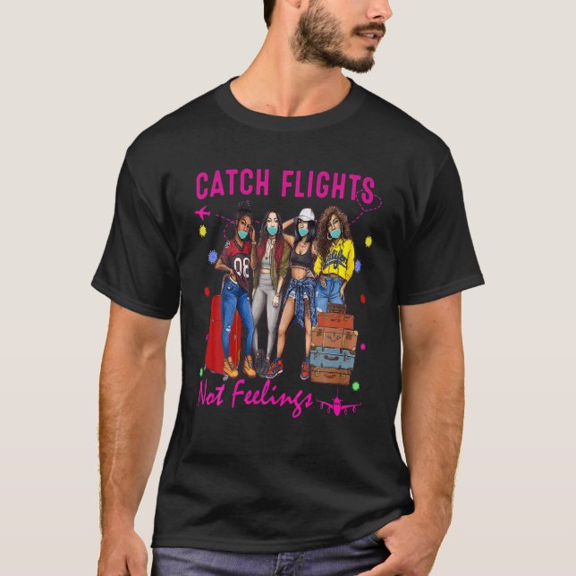 T-shirt Vols Catch Pas Sentiments Été (Devant)