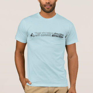 T-shirt Voltaire ceux qui croient la pièce en t