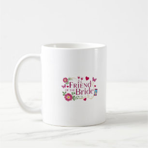 T - Shirt von Bride/Bridesmaids Kaffeetasse