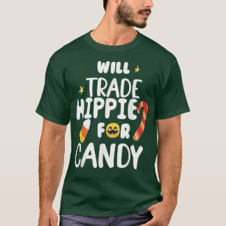 T-shirt Vont Échanger Hippie Pour Candy Funny Matching Hal