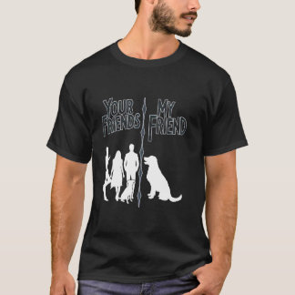 T-shirt Vos amis et mon ami Funny Introversez votre chien 
