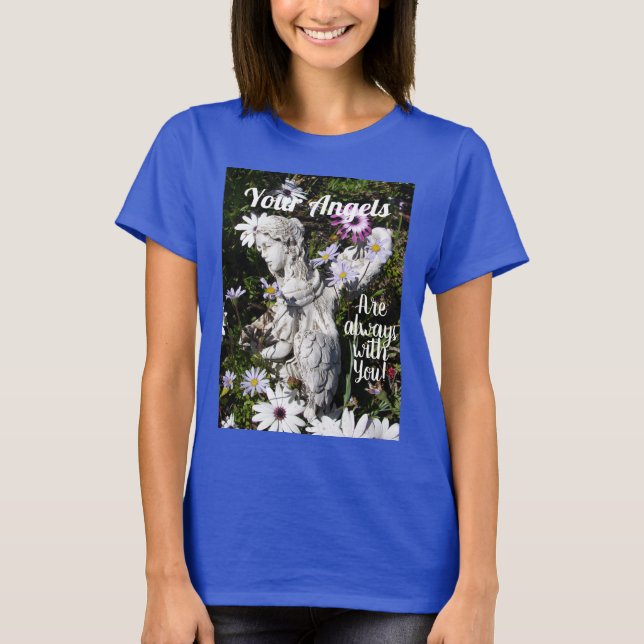 T-shirt Vos anges sont toujours avec vous Floral Flower (Devant)