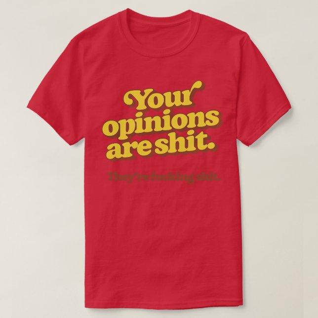 T-shirt Vos Opinions Sont Retro Typographie Design (Design devant)
