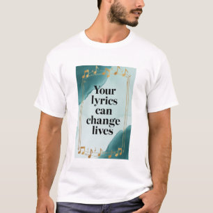T-shirt Vos Paroles Peuvent Changer Des Vies