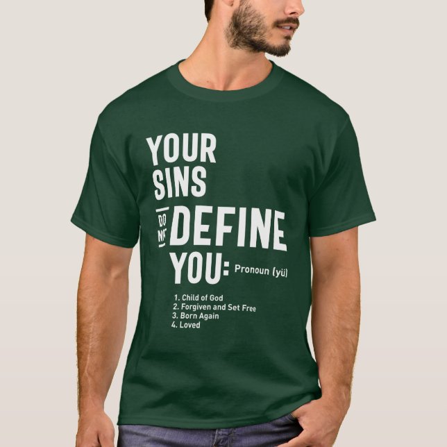 T-shirt Vos Péchés Ne Vous Définissent Pas Cadeau - Christ (Devant)