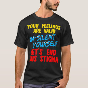 T-shirt Vos Sentiments Sont Valables Sans TêteMettons Fin