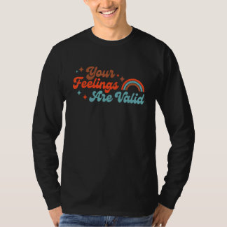 T-shirt Vos sentiments sont valides Mignon Boho Santé ment
