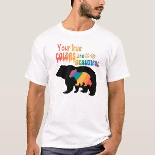 T-shirt Vos Vrais Couleurs Sont Belles - Ours Silhouette