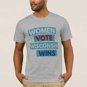T-shirt Vote de femmes. Le Wisconsin gagne la pièce en t