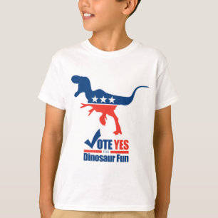 T-shirt Vote Oui Pour Dinosaur Fun