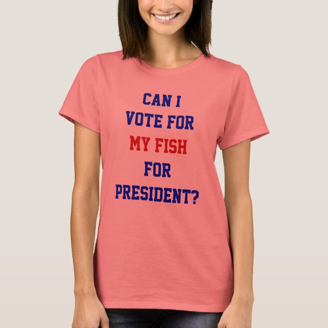 T-shirt Vote Politique Drôle Pour Ma Citation Du Président (Devant)