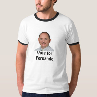 T-shirt Vote pour la pièce en t de Fernando