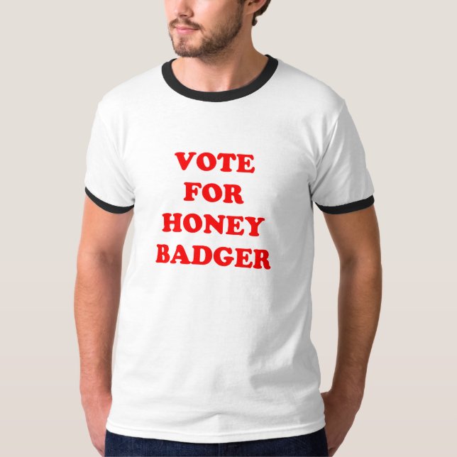 T-shirt Vote pour le blaireau de miel (Devant)