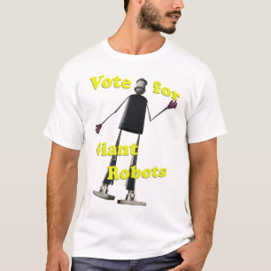 T-shirt Vote pour les robots géants