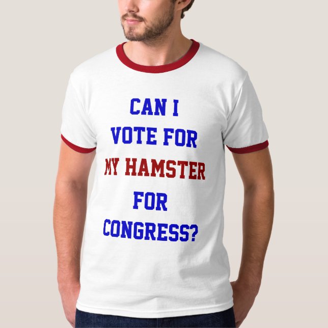 T-shirt Vote Pour Mon Congrès Hamster Politique Drôle (Devant)