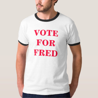 T-SHIRT VOTEFORFRED