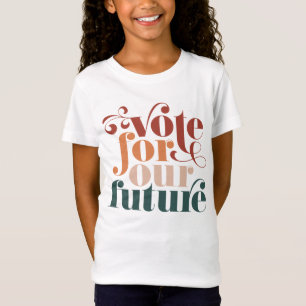 T-Shirt Voter Pour Notre Futur Élections Retro Couleur